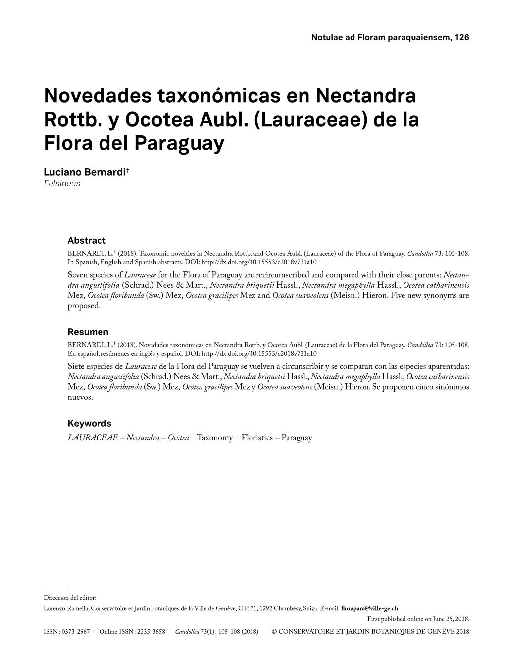 Novedades Taxonómicas En Nectandra Rottb. Y Ocotea Aubl. (Lauraceae) De La Flora Del Paraguay