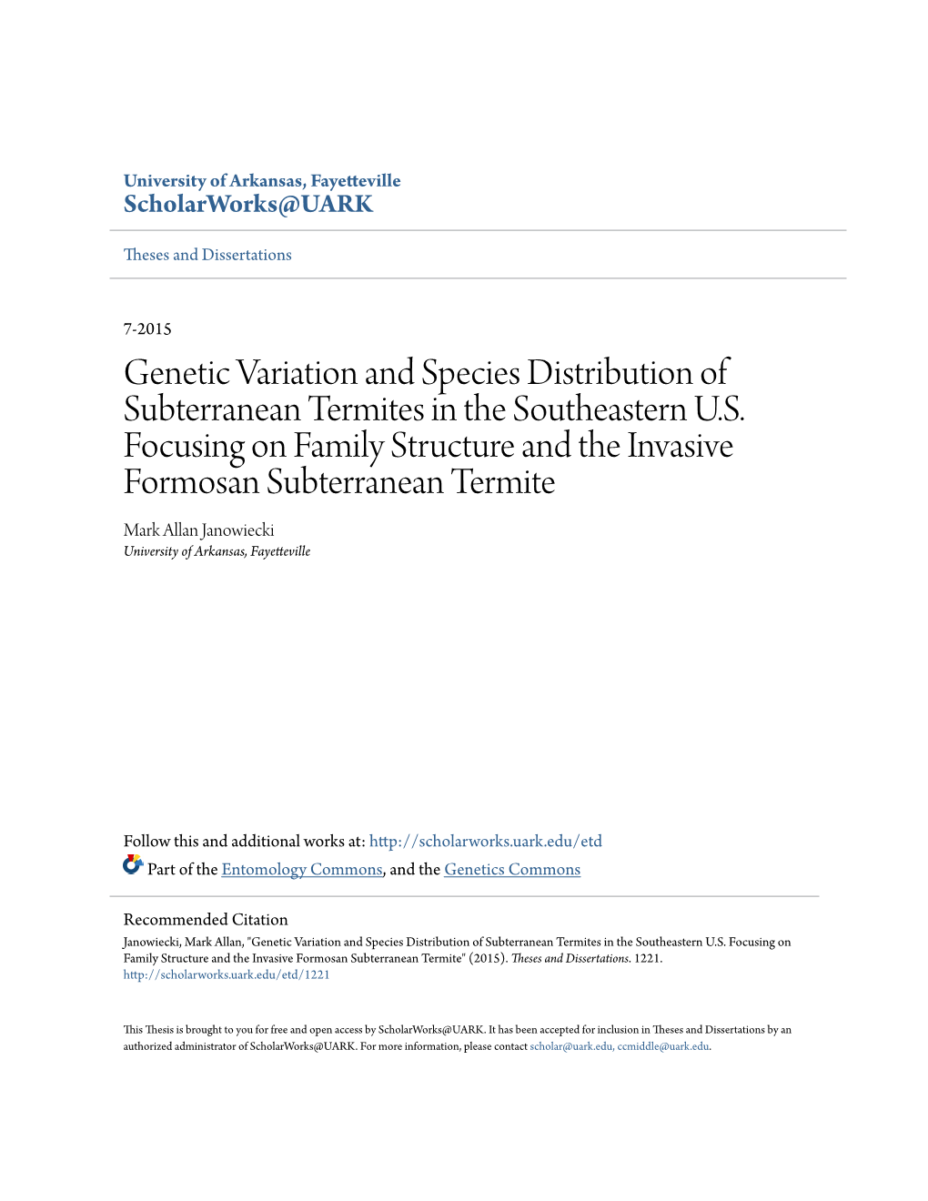 Genetic Variation and Species Distribution of Subterranean Termites in the Southeastern U.S