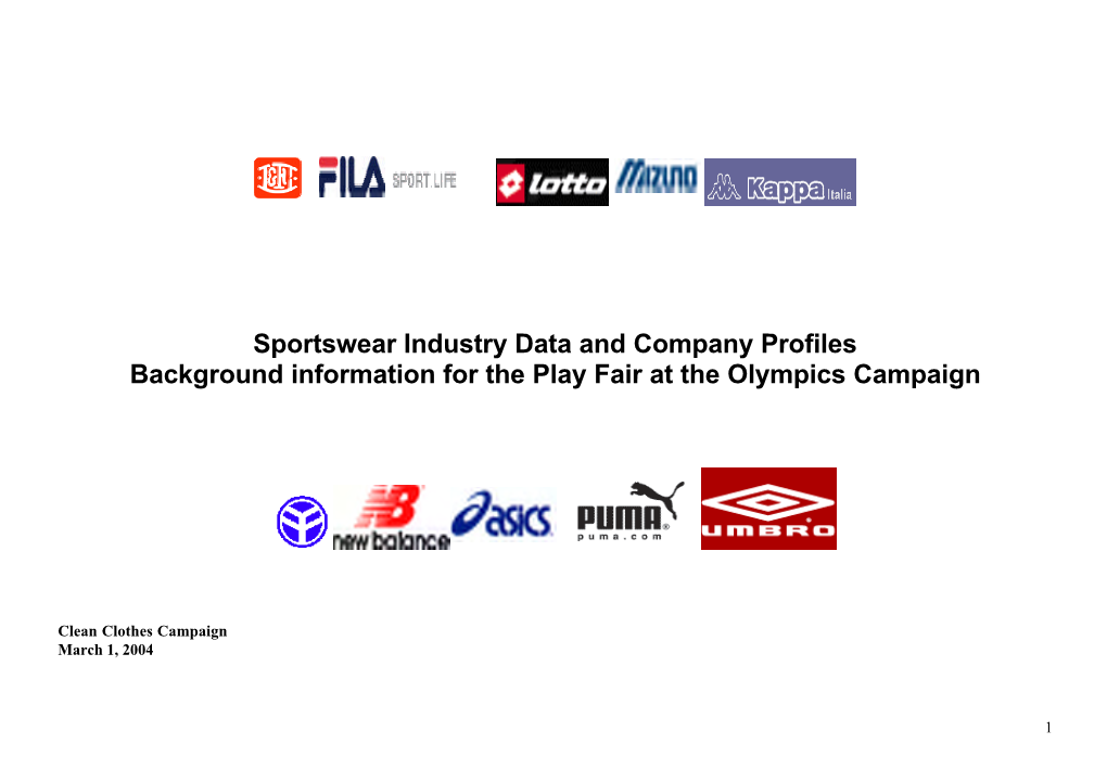 Sportswear Industry Data and Company Profiles Background Information for the Play Fair at the Olympics Campaign