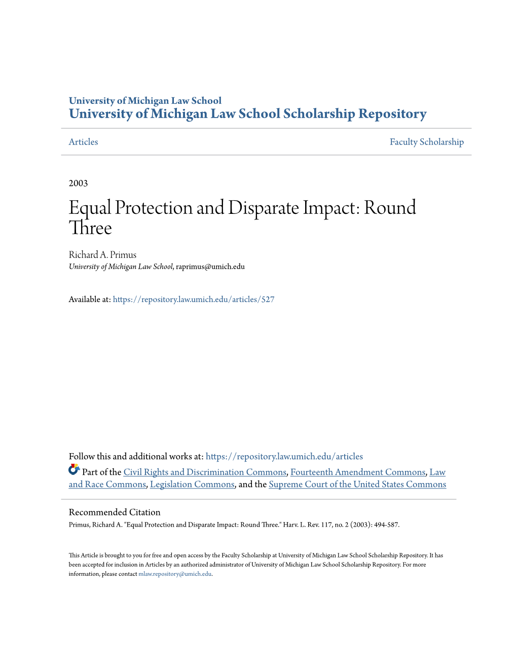 Equal Protection and Disparate Impact: Round Three Richard A