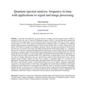 Quantum Spectral Analysis: Frequency in Time, with Applications to Signal and Image Processing