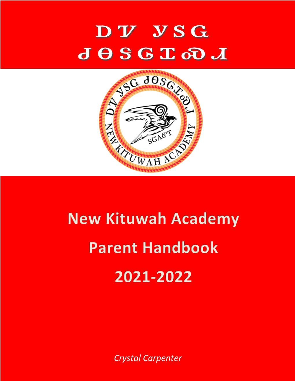 New Kituwah Academy Parent Handbook 2021-2022