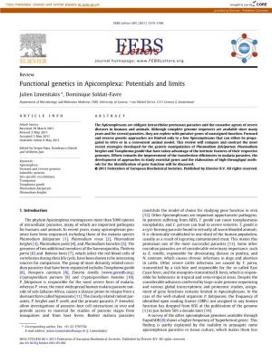 Functional Genetics in Apicomplexa: Potentials and Limits ⇑ Julien Limenitakis , Dominique Soldati-Favre