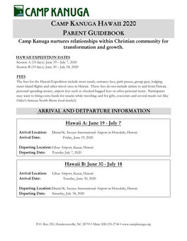 CAMP KANUGA HAWAII 2020 PARENT GUIDEBOOK Camp Kanuga Nurtures Relationships Within Christian Community for Transformation and Growth