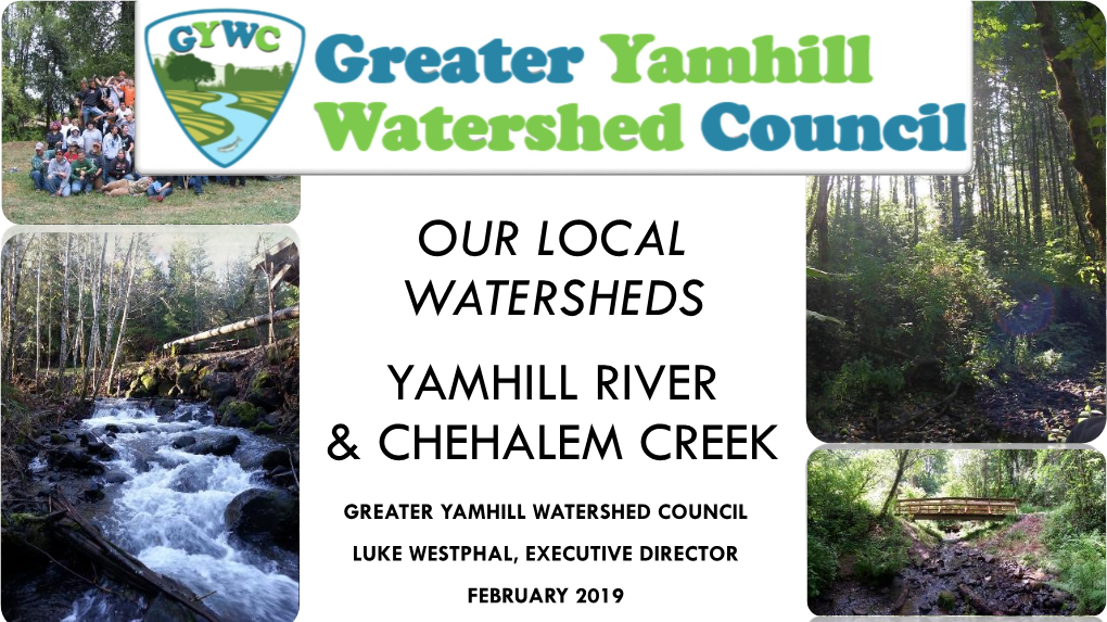 Our Watersheds Yamhill River & Chehalem Creek