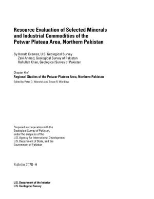 Resource Evaluation of Selected Minerals and Industrial Commodities of the Potwar Plateau Area, Northern Pakistan
