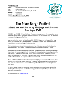 The River Barge Festival Performers August 25-29, 2010 the Forks Free!