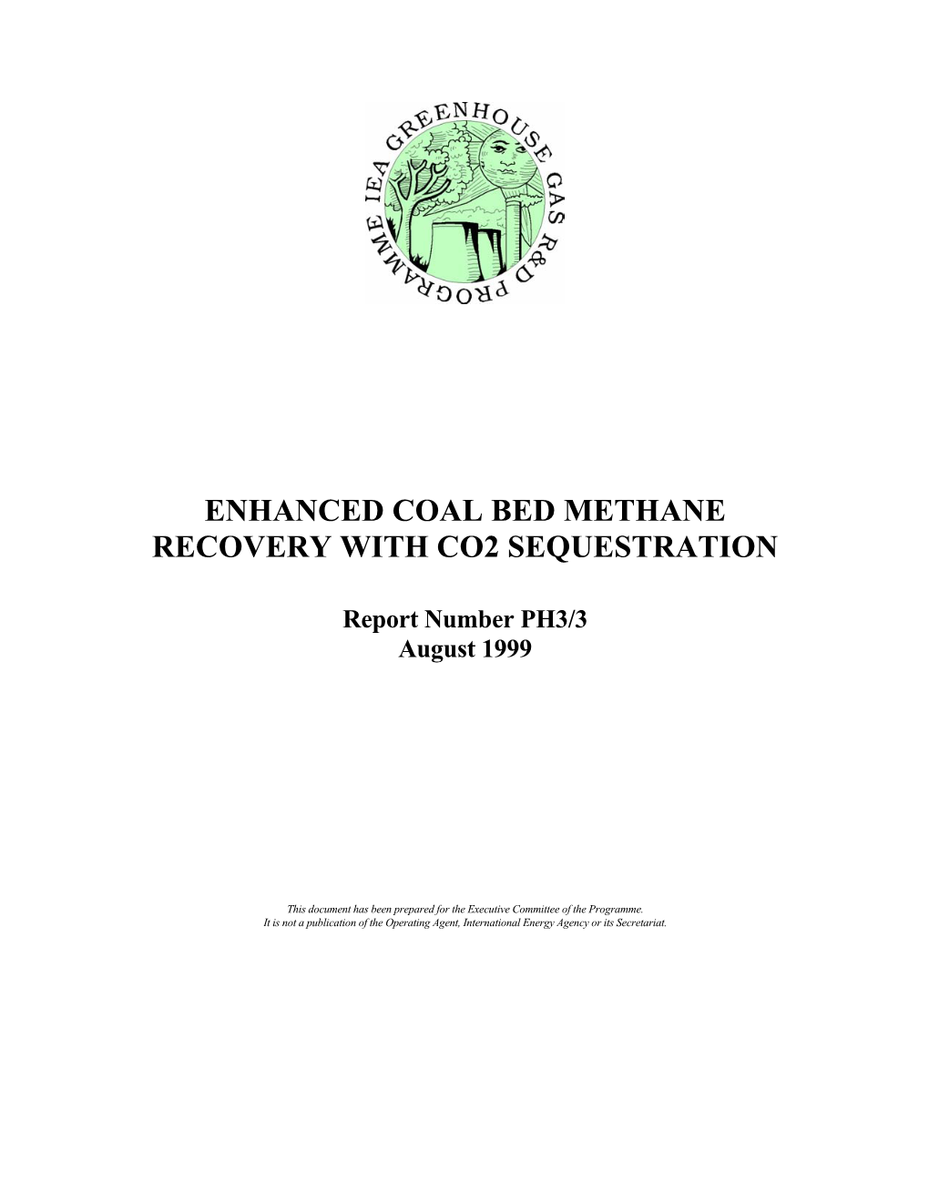 Enhanced Coal Bed Methane Recovery Worldwide Application and CO2