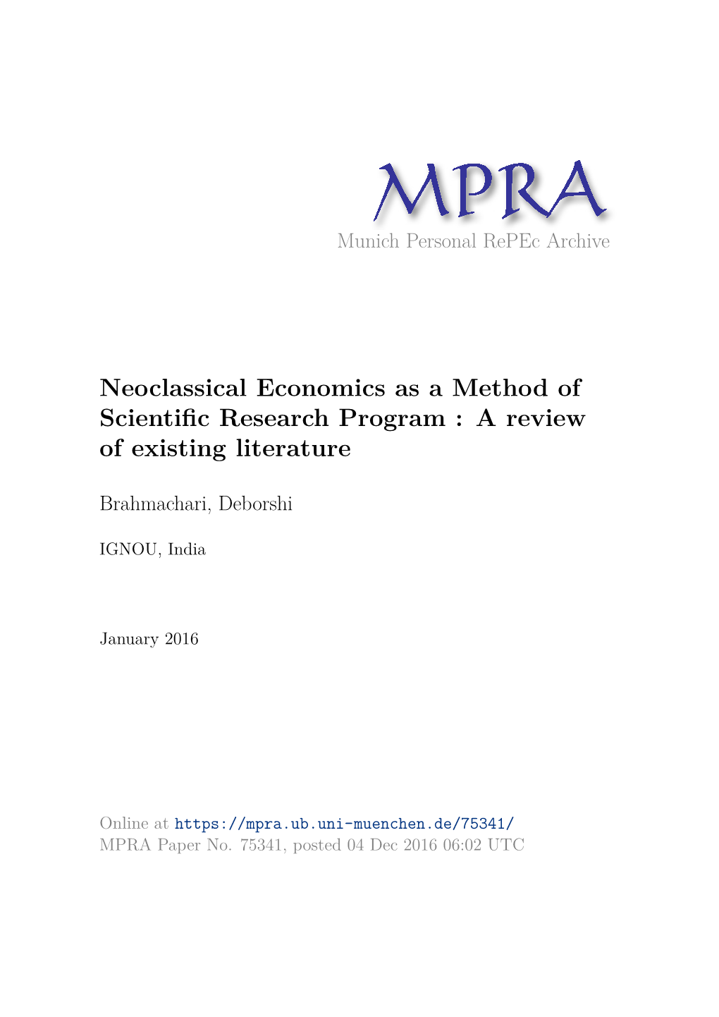 Neoclassical Economics As a Method of Scientific Research Program