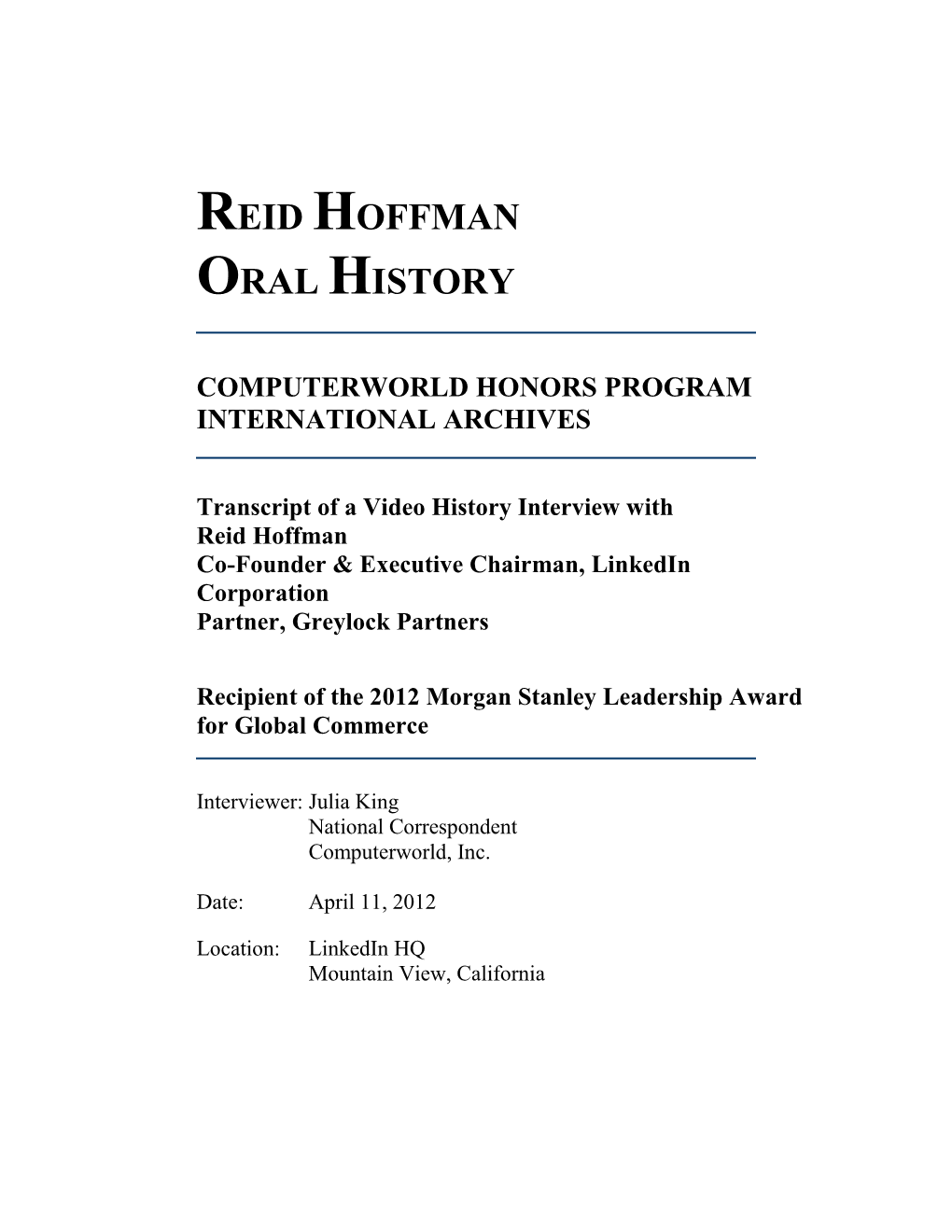 Reid Hoffman Oral History 2 J: You’Re an Only Child, the Son of Radical Lawyers