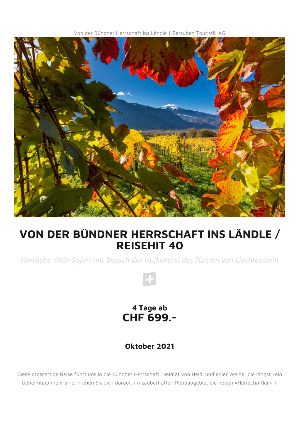 Von Der Bündner Herrschaft Ins Ländle / Reisehit 40 Chf 699