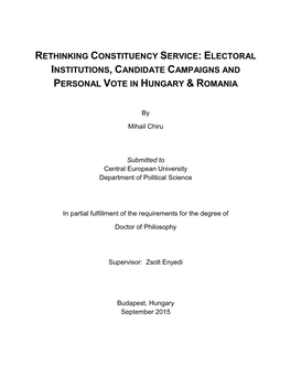 Rethinking Constituency Service: Electoral Institutions, Candidate Campaigns and Personal Vote in Hungary & Romania