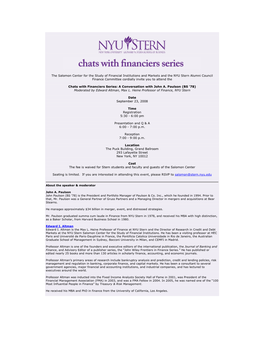 The Salomon Center for the Study of Financial Institutions and Markets and the NYU Stern Alumni Council Finance Committee Cordially Invite You to Attend The
