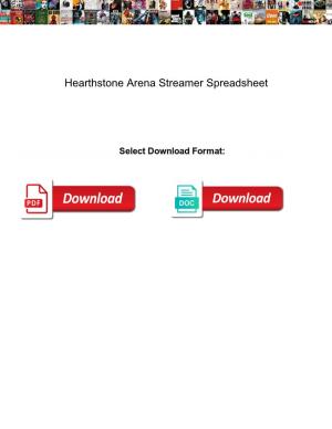 Hearthstone Arena Streamer Spreadsheet