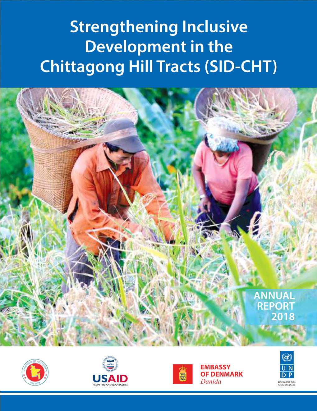 Strengthening Inclusive Development in the Chittagong Hill Tracts (SID-CHT)