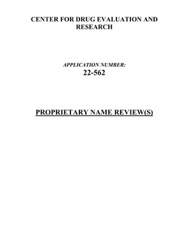 Proprietary Name Review(S)