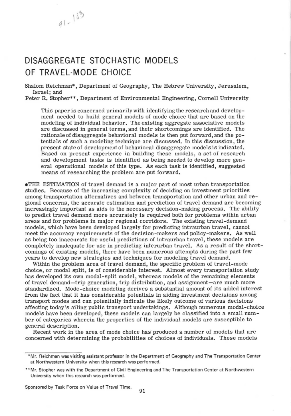 Disaggregate Stochastic Models of Travel-Mode Choice