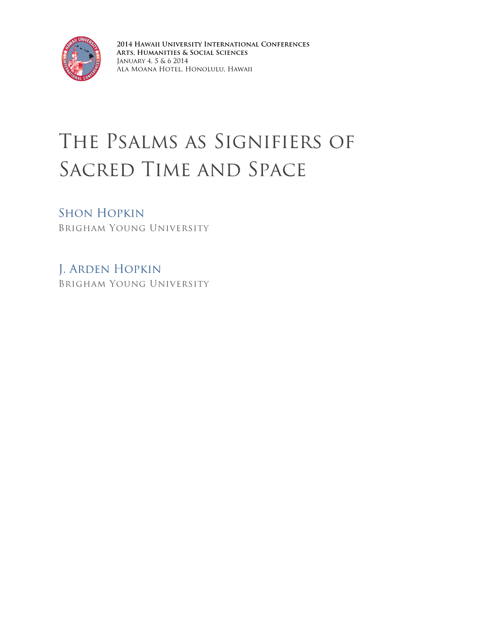 The Psalms As Signifiers of Sacred Time and Space