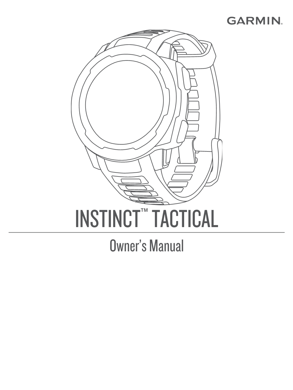 Instinct™‎ Tactical Owner's Manual