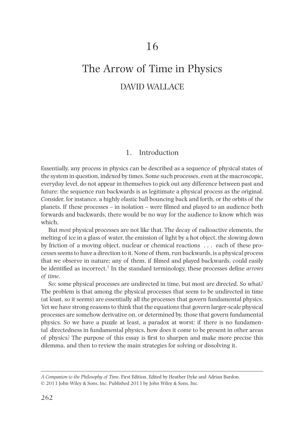 The Arrow of Time in Physics DAVID WALLACE