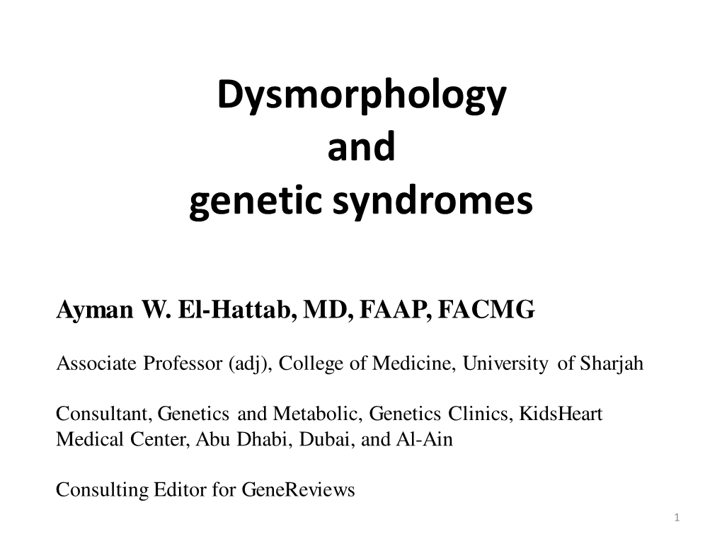 Dysmorphology and Genetic Syndromes