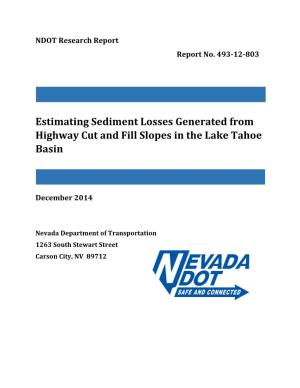 Estimating Sediment Losses Generated from Highway Cut and Fill Slopes in the Lake Tahoe Basin