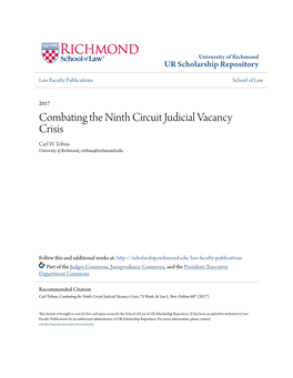 Combating the Ninth Circuit Judicial Vacancy Crisis Carl W