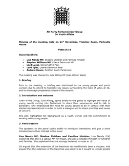 All-Party Parliamentary Group on Youth Affairs Minutes of the Meeting, Held on 21St November, Thatcher Room, Portcullis House Vo