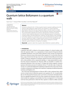 Quantum Lattice Boltzmann Is a Quantum Walk Sauro Succi1*, François Fillion-Gourdeau2 and Silvia Palpacelli3