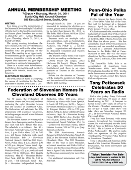 ANNUAL MEMBERSHIP MEETING Penn-Ohio Polka Pal of the Year Tony Petkovsek Celebrates 50 Years on Radio Federation of Slovenian Ho