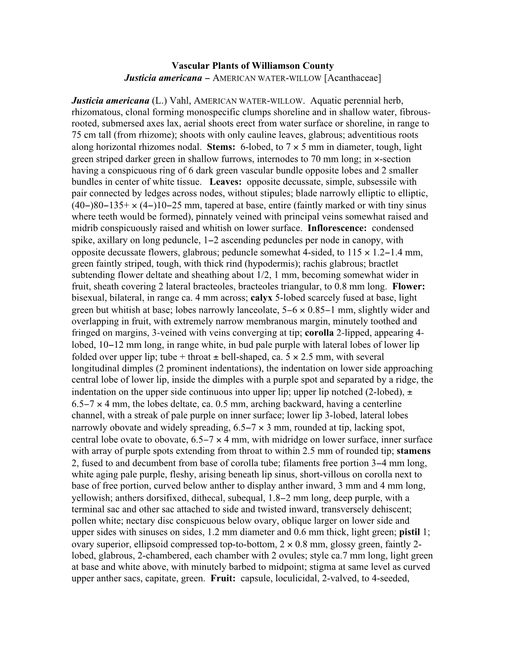 Vascular Plants of Williamson County Justicia Americana − AMERICAN WATER-WILLOW [Acanthaceae] Justicia Americana (L.) Vahl, AM