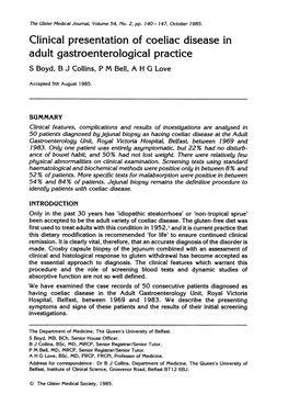 Clinical Presentation of Coeliac Disease in Adult Gastroenterological Practice S Boyd, B J Collins, P M Bell, a H G Love