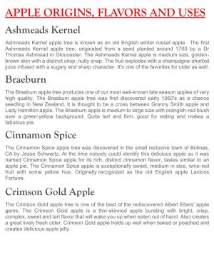 APPLE ORIGINS, FLAVORS and USES Ashmeads Kernel Ashmeads Kernel Apple Tree Is Known As an Old English Winter Russet Apple
