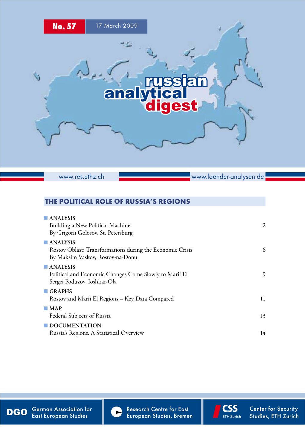 Russian Analytical Digest No 57: the Political Role of Russia's Regions