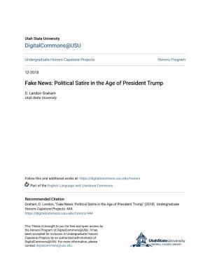 Fake News: Political Satire in the Age of President Trump
