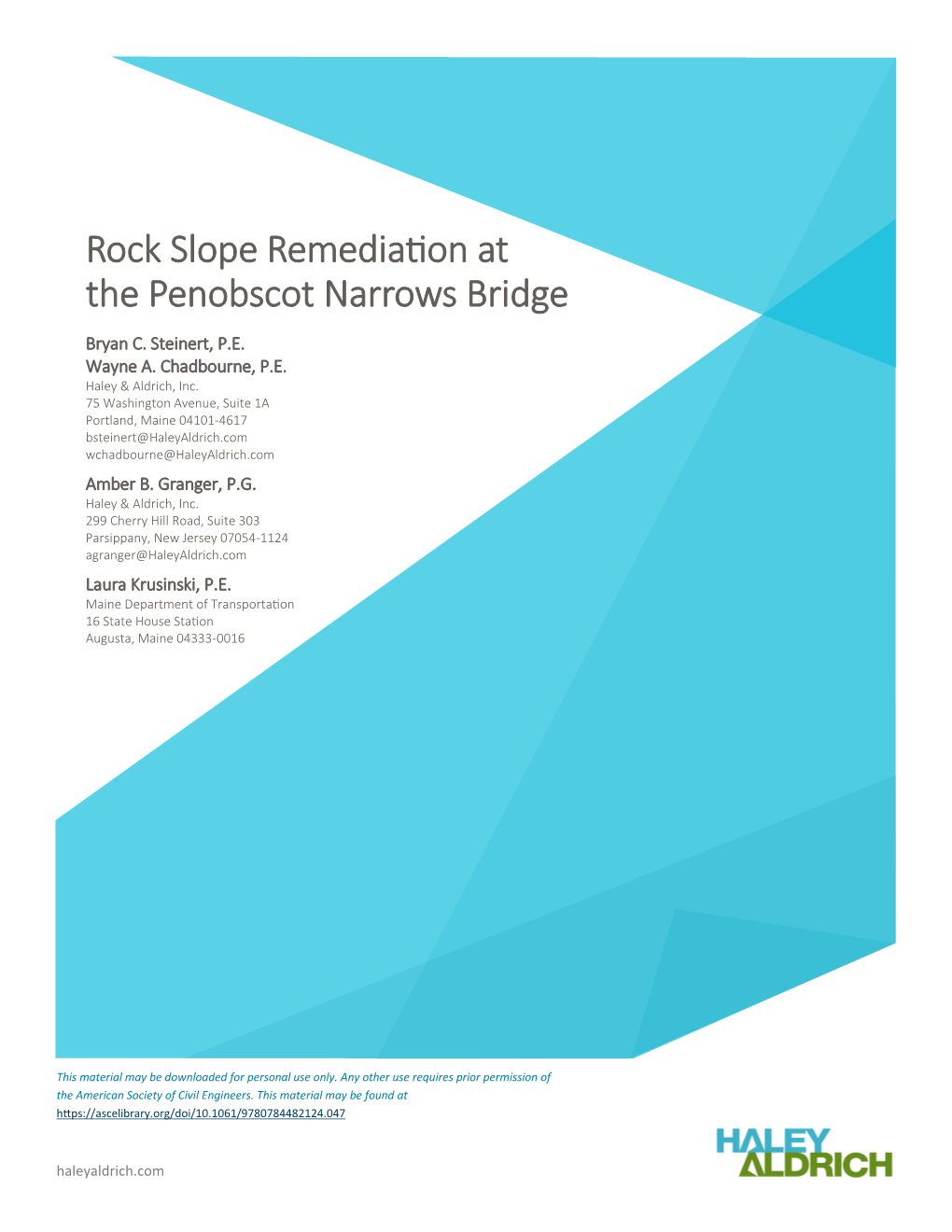 Rock Slope Remediation at the Penobscot Narrows Bridge