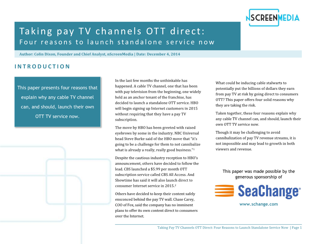 Taking Pay TV Channels OTT Direct: Four Reasons to Launch Standalone Service Now | Page 1