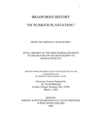 Bradford's History "Of Plimoth Plantation