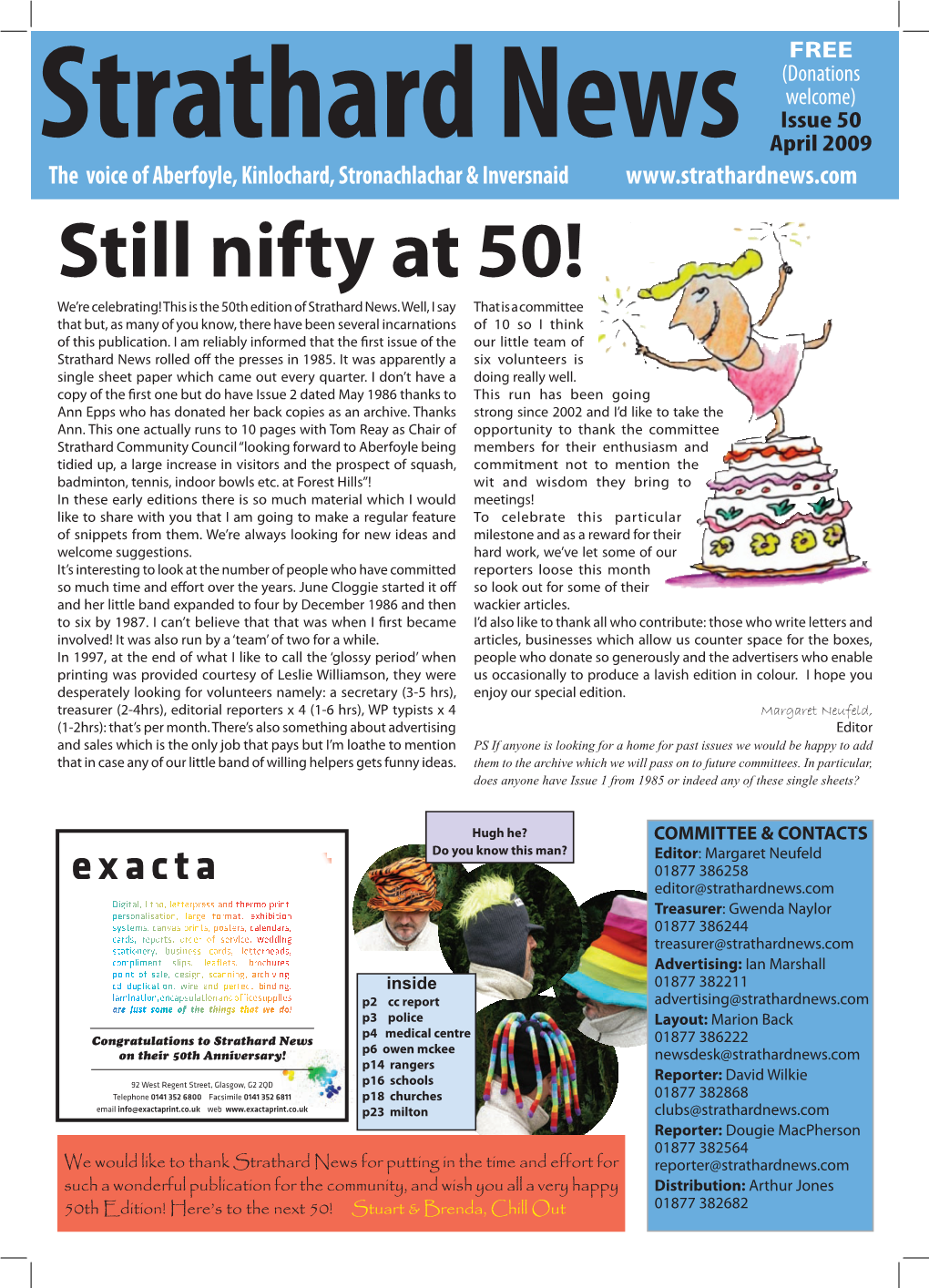 Still Nifty at 50! We’Re Celebrating! This Is the 50Th Edition of Strathard News