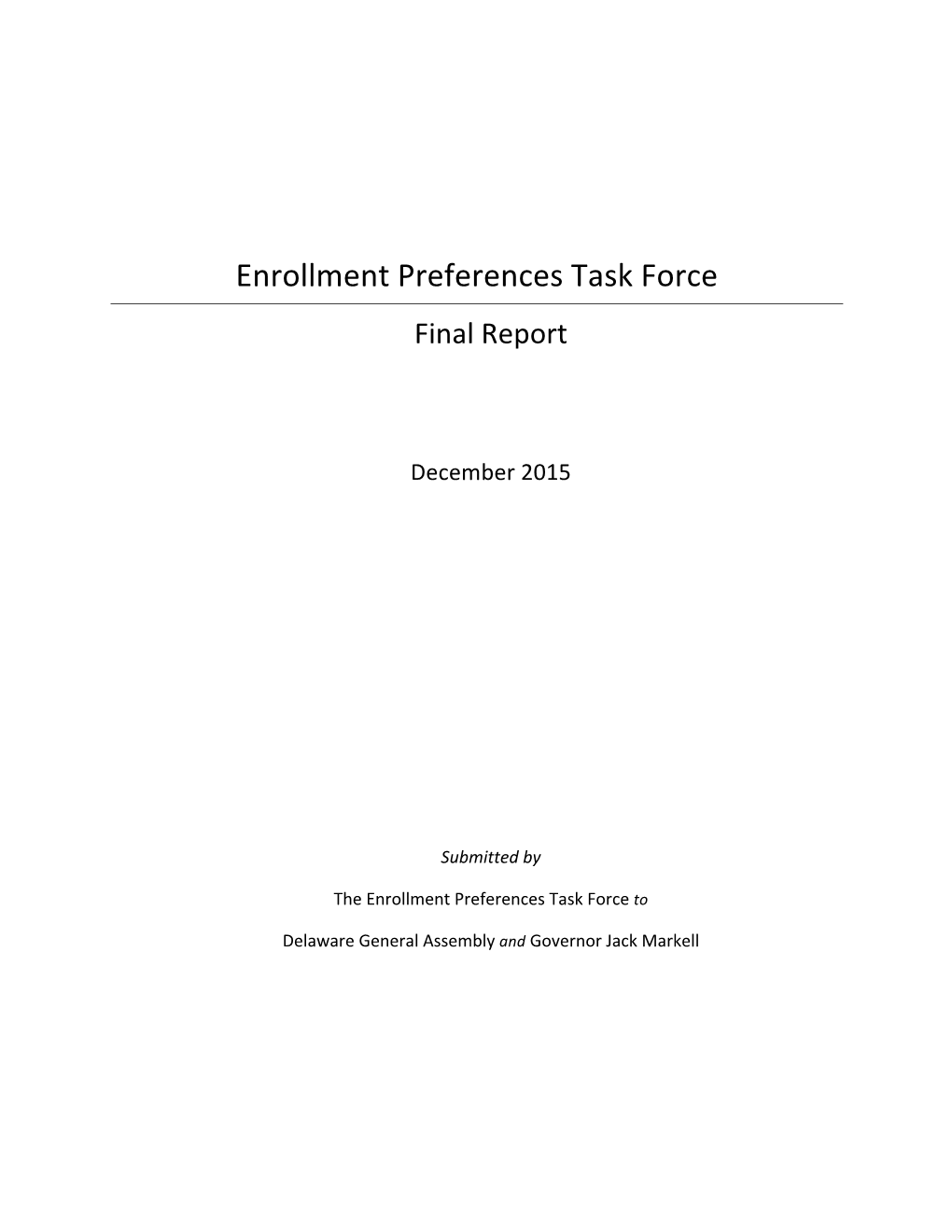 Enrollment Preferences Task Force Final Report