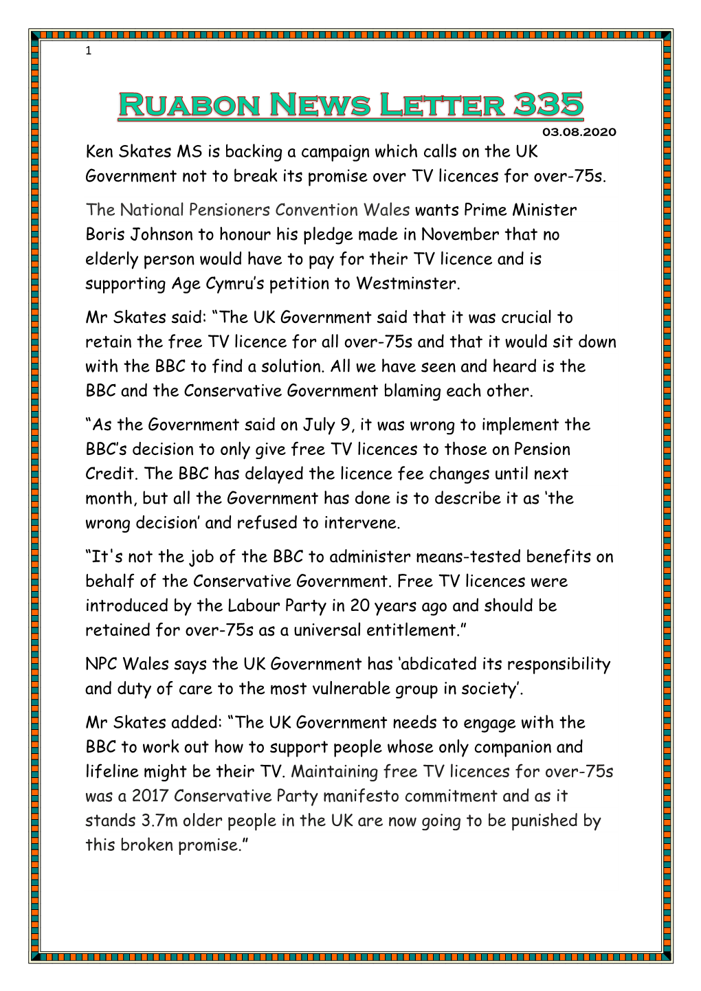Ken Skates MS Is Backing a Campaign Which Calls on the UK Government Not to Break Its Promise Over TV Licences for Over-75S