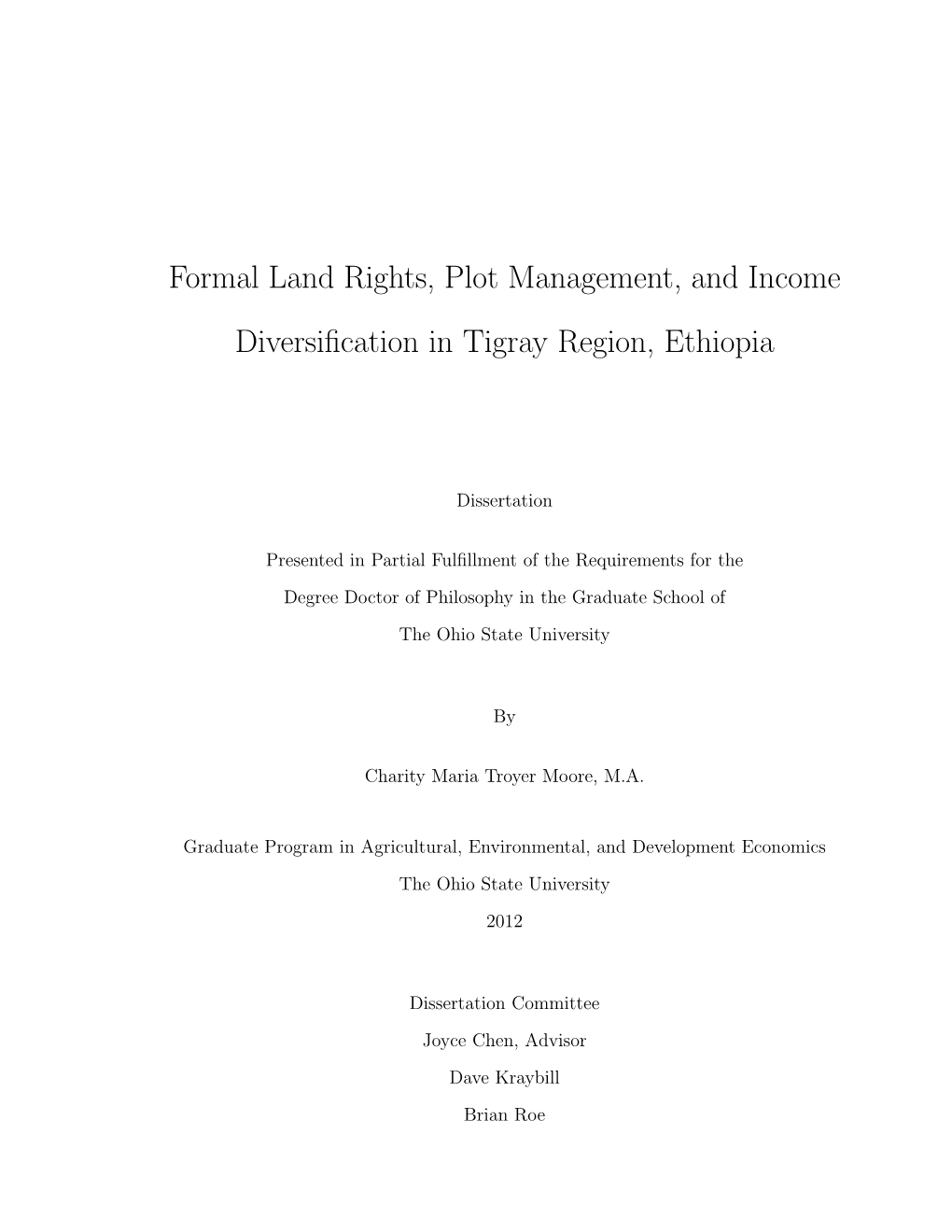 Formal Land Rights, Plot Management, and Income Diversification In