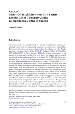 Madly Off in All Directions: Civil Society and the Use of Customary Justice As Transitional Justice in Uganda