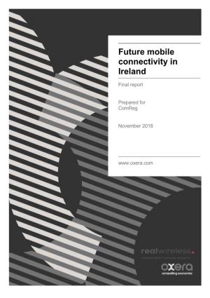 Future Mobile Connectivity in Ireland