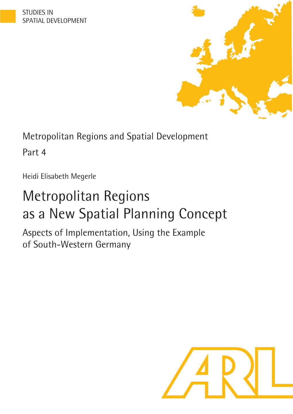 Metropolitan Regions As a New Spatial Planning Concept