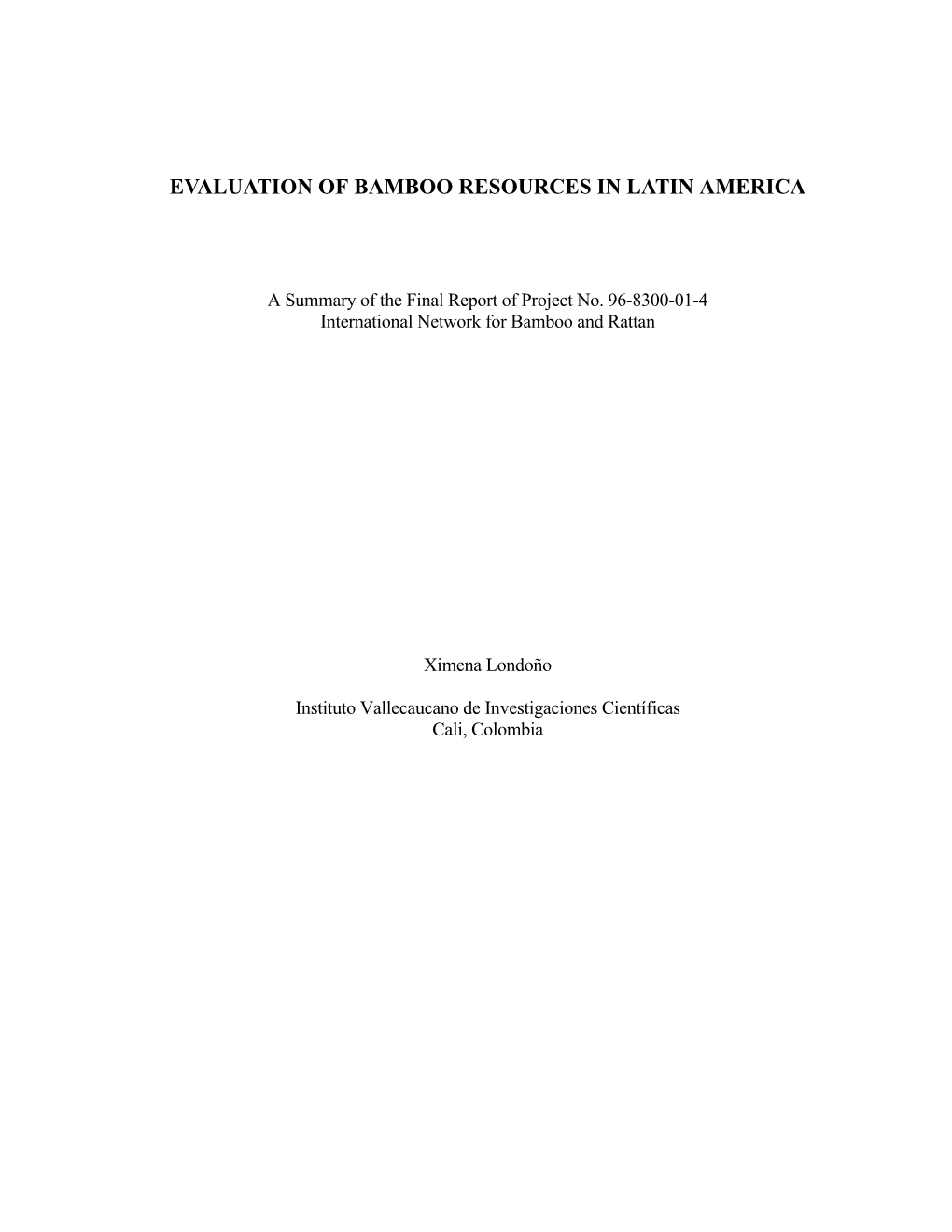 Evaluation of Bamboo Resources in Latin America