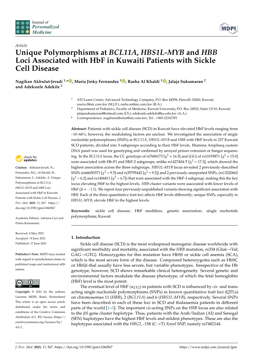 Unique Polymorphisms at BCL11A, HBS1L-MYB and HBB Loci Associated with Hbf in Kuwaiti Patients with Sickle Cell Disease