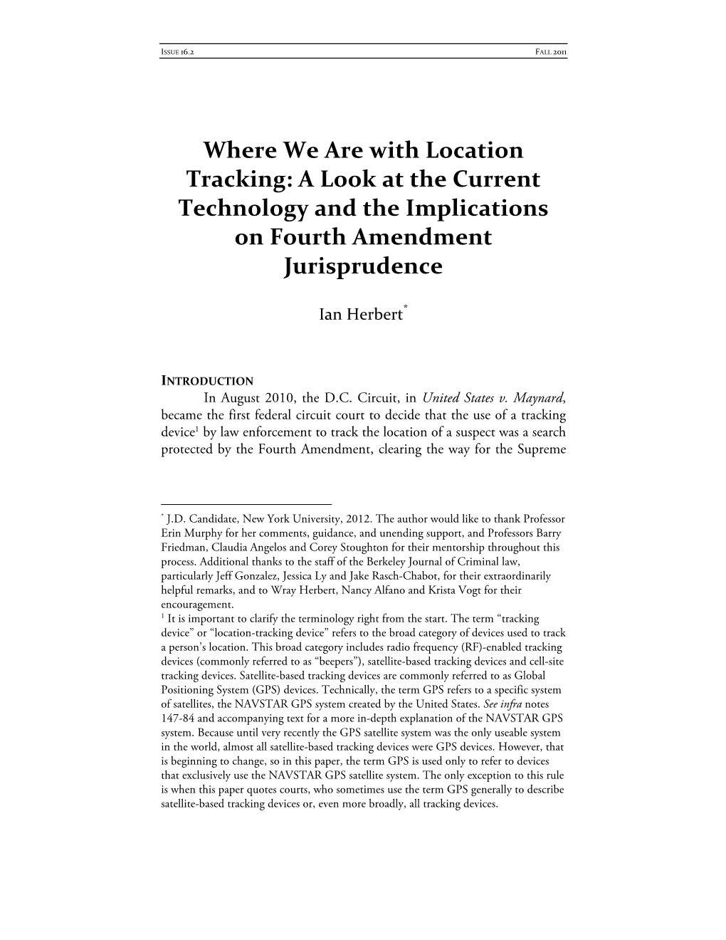 Where We Are with Location Tracking: a Look at the Current Technology and the Implications on Fourth Amendment Jurisprudence