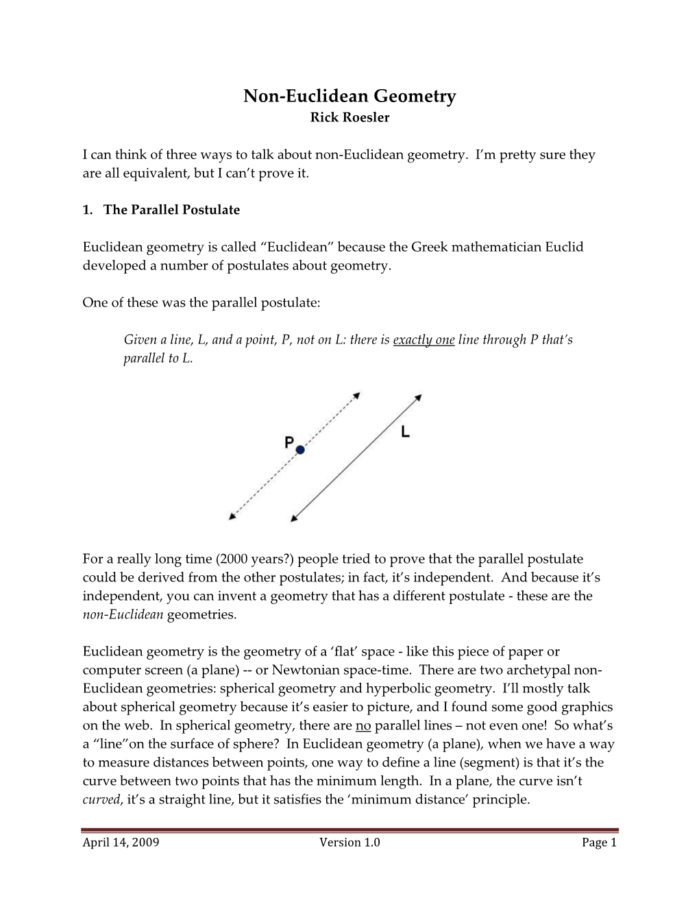 Non-Euclidean Geometry Rick Roesler