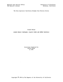 Regional Oral History Office the Bancroft Library University of California, Berkeley CALIFORNIA WINE INDUSTRY INTERVIEWS Interviews Completed As of September 1996